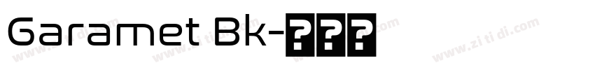 Garamet Bk字体转换